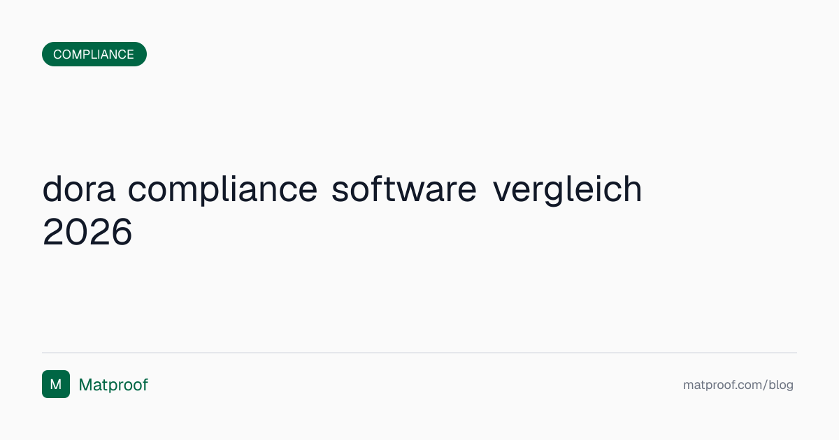 DORA Compliance Software im Vergleich 2026: Die 10 besten Lösungen ...